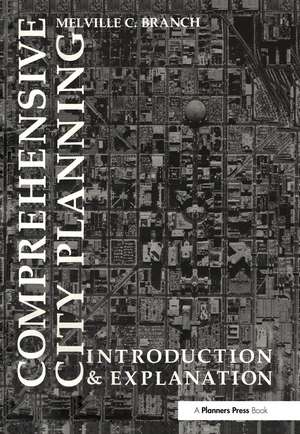 Comprehensive City Planning: Introduction & Explanation de Melville Branch