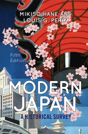 Modern Japan: A Historical Survey de Mikiso Hane