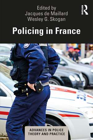 Policing in France de Jacques de Maillard