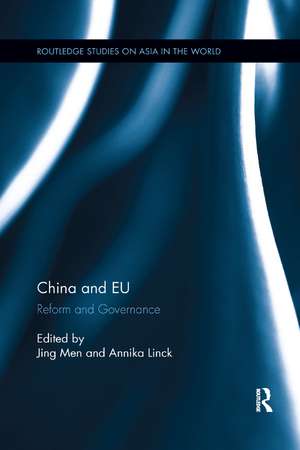 China and EU: Reform and Governance de Jing Men