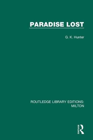 Paradise Lost de G. K. Hunter