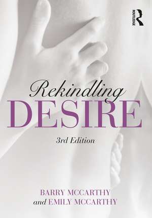 Rekindling Desire de Barry McCarthy