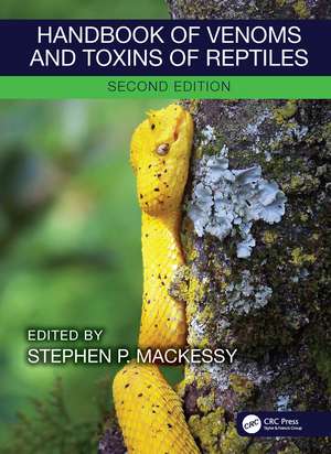 Handbook of Venoms and Toxins of Reptiles de Stephen P. Mackessy