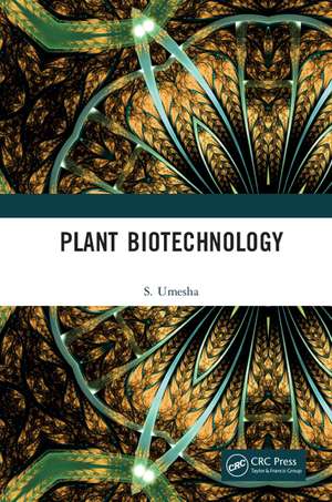 Plant Biotechnology de S. Umesha