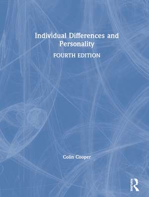 Individual Differences and Personality de Colin Cooper
