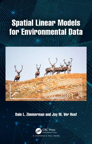 Spatial Linear Models for Environmental Data de Dale L. Zimmerman