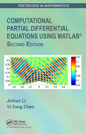 Computational Partial Differential Equations Using MATLAB® de Jichun Li