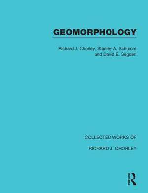 Geomorphology de Richard J. Chorley