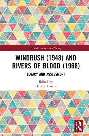 Windrush (1948) and Rivers of Blood (1968): Legacy and Assessment de Trevor Harris