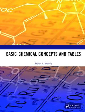 Basic Chemical Concepts and Tables de Steven L. Hoenig