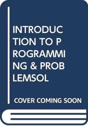 LEWIS, M: INTRODUCTION TO PROGRAMMING & PROBLEMSOL