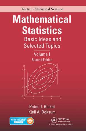 BICKEL, P: MATHEMATICAL STATISTICS de PETER J. BICKEL