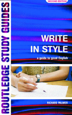 WRITE IN STYLE de RICHARD PALMER