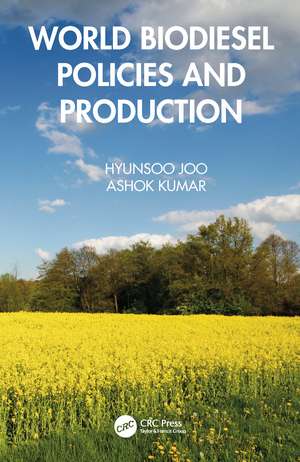 World Biodiesel Policies and Production de Hyunsoo Joo