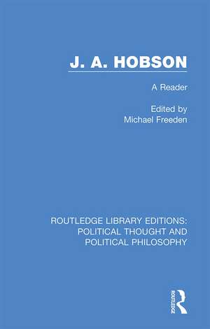 J. A. Hobson: A Reader de Michael Freeden