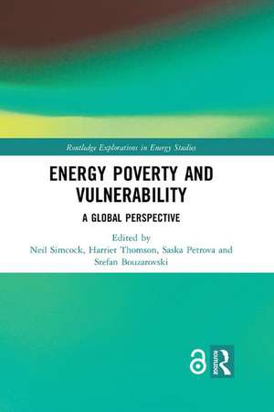 Energy Poverty and Vulnerability: A Global Perspective de Neil Simcock