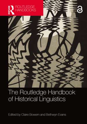 The Routledge Handbook of Historical Linguistics de Claire Bowern