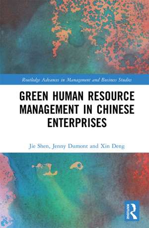 Green Human Resource Management in Chinese Enterprises de Jie Shen