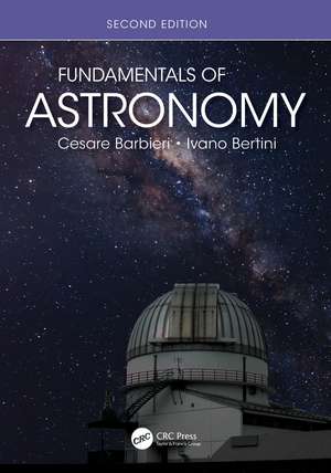 Fundamentals of Astronomy de Cesare Barbieri