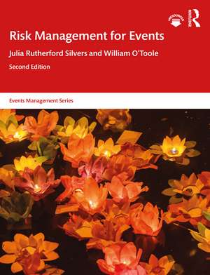 Risk Management for Events de Julia Rutherford Silvers