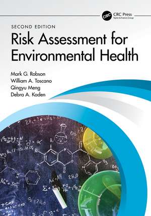 Risk Assessment for Environmental Health de Mark G. Robson