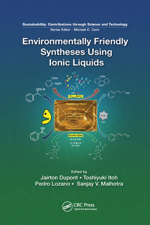 Environmentally Friendly Syntheses Using Ionic Liquids de Jairton Dupont