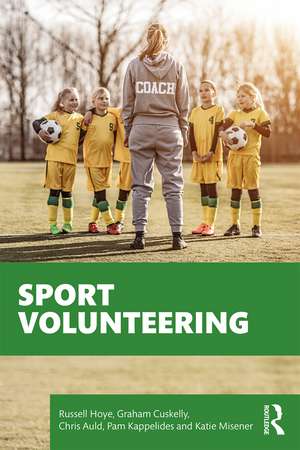 Sport Volunteering de Russell Hoye