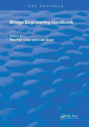 Bridge Engineering Handbook de Lian Duan