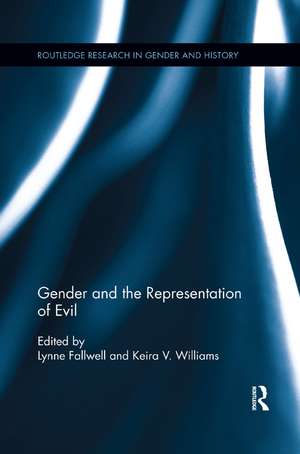 Gender and the Representation of Evil de Lynne Fallwell