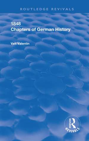 Chapters of German History de Veit Valentin