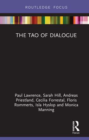 The Tao of Dialogue de Paul Lawrence