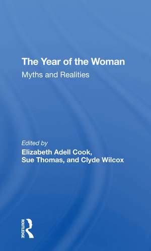 The Year Of The Woman: Myths And Realities de Elizabeth Adell Cook