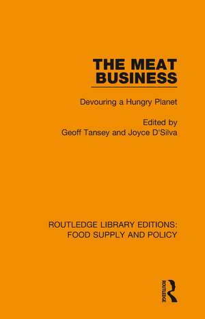 The Meat Business: Devouring a Hungry Planet de Geoff Tansey