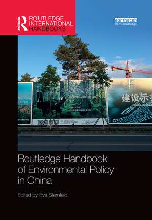 Routledge Handbook of Environmental Policy in China de Eva Sternfeld