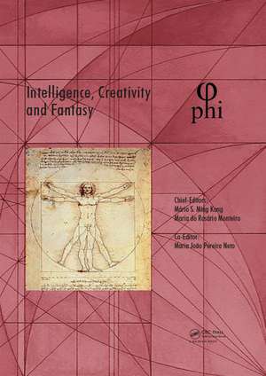 Intelligence, Creativity and Fantasy: Proceedings of the 5th International Multidisciplinary Congress (PHI 2019), October 7-9, 2019, Paris, France de Mário Ming Kong