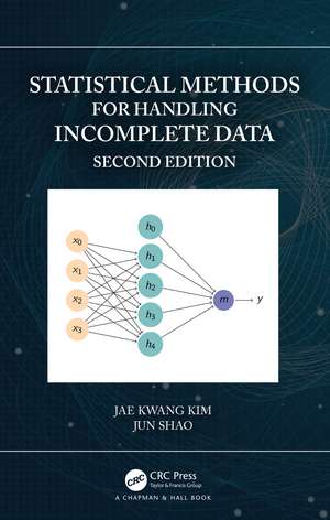 Statistical Methods for Handling Incomplete Data de Jae Kwang Kim