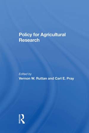 Policy For Agricultural Research de Vernon W Ruttan