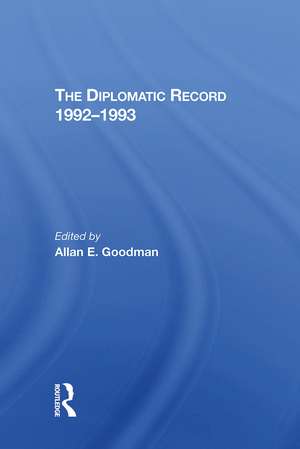 The Diplomatic Record 19921993 de Allan Goodman