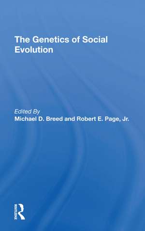 The Genetics Of Social Evolution de Michael D. Breed