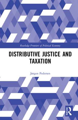 Distributive Justice and Taxation de Jørgen Pedersen