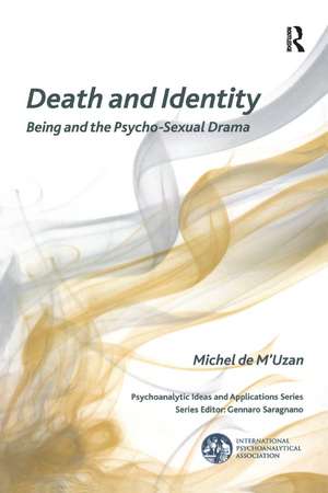 Death and Identity de Michel de M'Uzan