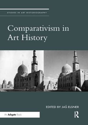 Comparativism in Art History de Jaś Elsner