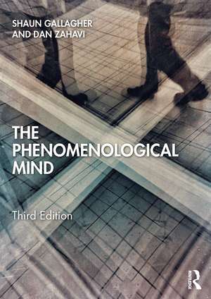 The Phenomenological Mind de Shaun Gallagher