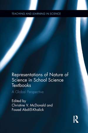 Representations of Nature of Science in School Science Textbooks: A Global Perspective de Christine McDonald