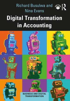 Digital Transformation in Accounting de Richard Busulwa