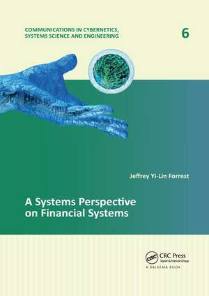 A Systems Perspective on Financial Systems de Jeffrey Yi-Lin Forrest