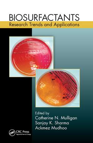 Biosurfactants: Research Trends and Applications de Catherine N. Mulligan