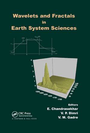 Wavelets and Fractals in Earth System Sciences de E. Chandrasekhar