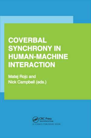 Coverbal Synchrony in Human-Machine Interaction de Matej Rojc