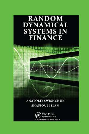 Random Dynamical Systems in Finance de Anatoliy Swishchuk